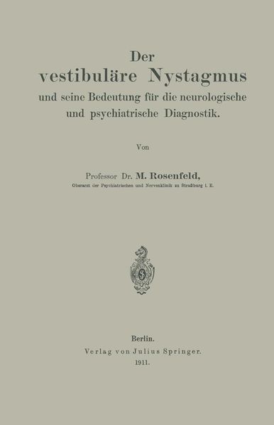 Produktbild: Der vestibul&auml;re Nystagmus und seine Bedeutung f&uuml;r die neurologische und psychiatrische Diagnostik