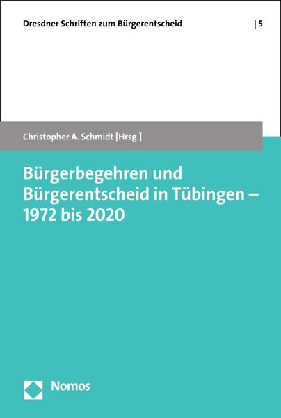 Produktbild: B&uuml;rgerbegehren und B&uuml;rgerentscheid in T&uuml;bingen - 1972 bis 2020