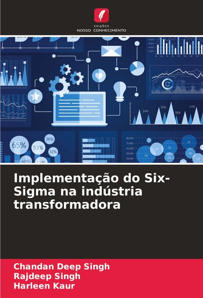 Produktbild: Implementa&ccedil;&atilde;o do Six-Sigma na ind&uacute;stria transformadora