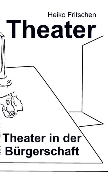 Produktbild: Theater in der B&uuml;rgerschaft