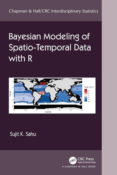 Produktbild: Bayesian Modeling of Spatio-Temporal Data with R