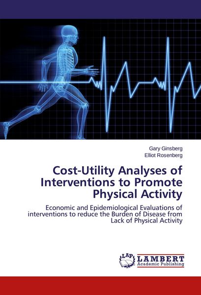 Produktbild: Cost-Utility Analyses of Interventions to Promote Physical Activity