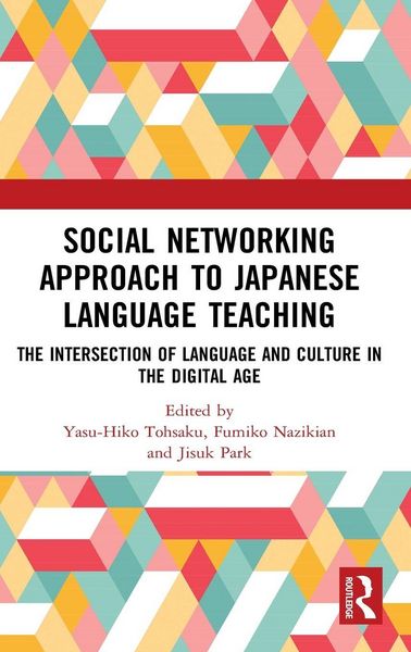 Produktbild: Social Networking Approach to Japanese Language Teaching
