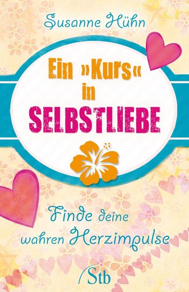 Produktbild: Ein Kurs in Selbstliebe