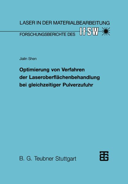 Produktbild: Optimierung von Verfahren der Laseroberfl&auml;chenbehandlung bei gleichzeitiger Pulverzufuhr
