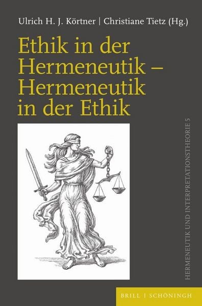 Produktbild: Ethik in der Hermeneutik &ndash; Hermeneutik in der Ethik