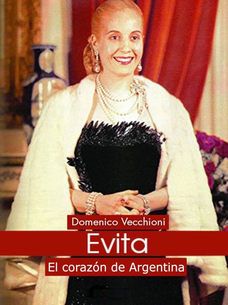 Produktbild: Evita. El coraz&oacute;n de Argentina