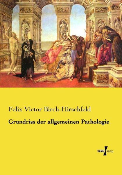 Produktbild: Grundriss der allgemeinen Pathologie