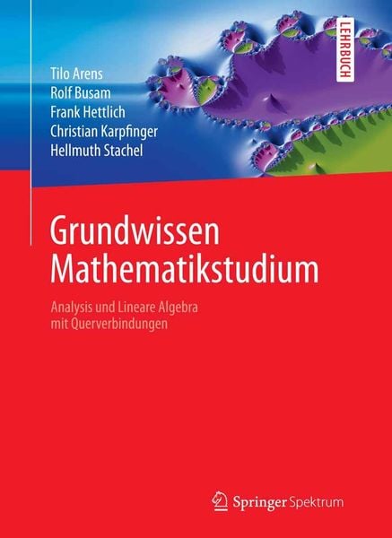 Produktbild: Grundwissen Mathematikstudium - Analysis und Lineare Algebra mit Querverbindungen