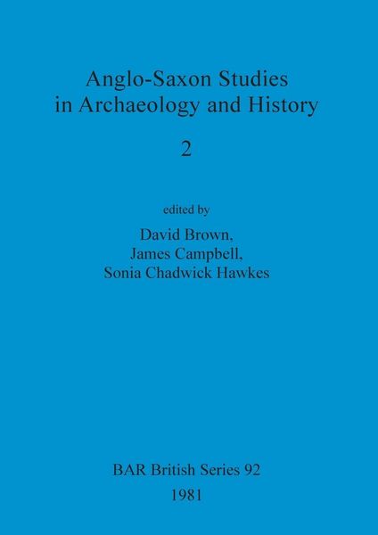 Produktbild: Anglo-Saxon Studies in Archaeology and History 2