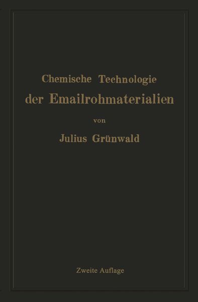 Produktbild: Chemische Technologie der Emailrohmaterialien