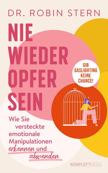 Produktbild: Nie wieder Opfer sein!