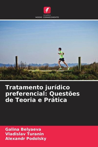 Produktbild: Tratamento jur&iacute;dico preferencial: Quest&otilde;es de Teoria e Pr&aacute;tica
