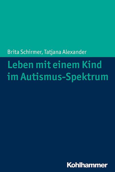 Produktbild: Leben mit einem Kind im Autismus-Spektrum