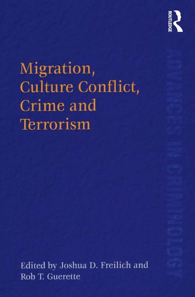 Produktbild: Migration, Culture Conflict, Crime and Terrorism