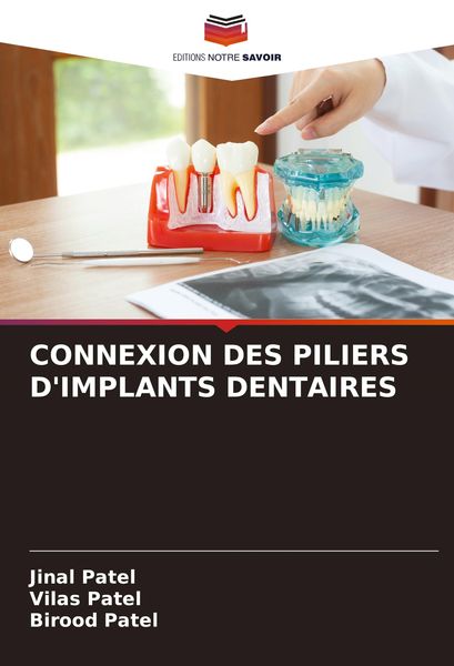 Produktbild: Connexion des Piliers D'implants Dentaires