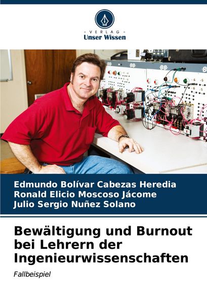 Produktbild: Bew&auml;ltigung und Burnout bei Lehrern der Ingenieurwissenschaften