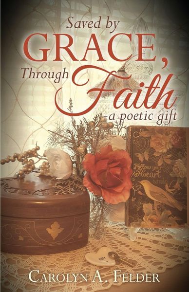 Produktbild: Saved by Grace, Through Faith