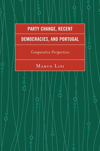 Produktbild: Party Change, Recent Democracies, and Portugal