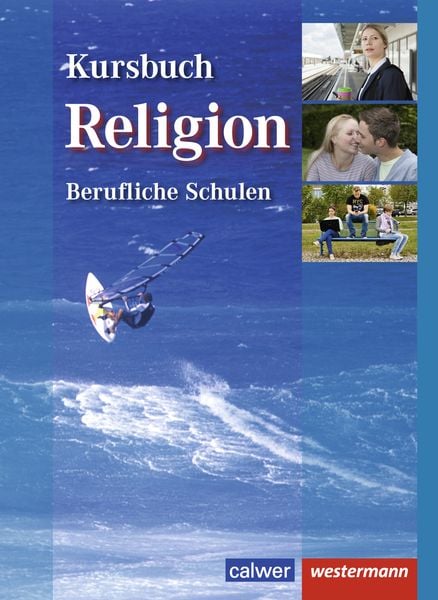 Produktbild: Kursbuch Religion Berufliche Schulen. Schulbuch