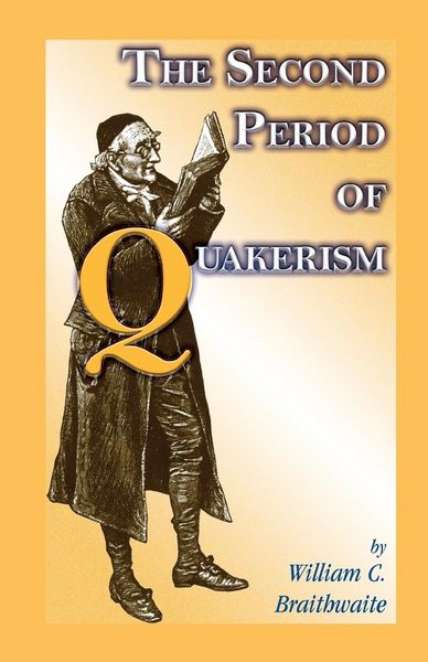 Produktbild: The Second Period of Quakerism