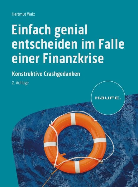 Produktbild: Einfach genial entscheiden im Falle einer Finanzkrise
