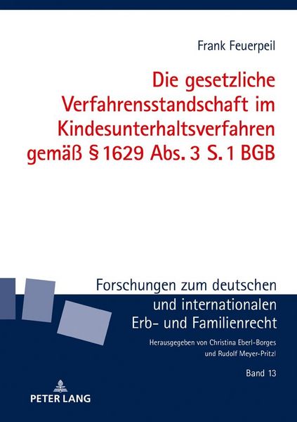 Produktbild: Die gesetzliche Verfahrensstandschaft im Kindesunterhaltsverfahren gem&auml;&szlig; &sect; 1629 Abs. 3 S. 1 BGB