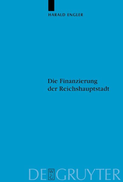 Produktbild: Die Finanzierung der Reichshauptstadt