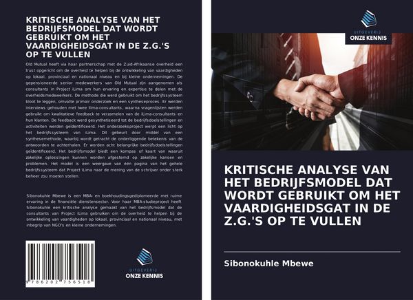 Produktbild: KRITISCHE ANALYSE VAN HET BEDRIJFSMODEL DAT WORDT GEBRUIKT OM HET VAARDIGHEIDSGAT IN DE Z.G.'S OP TE VULLEN