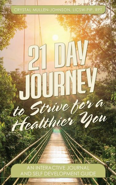 Produktbild: 21 Day Journal to Strive for a Healthier You