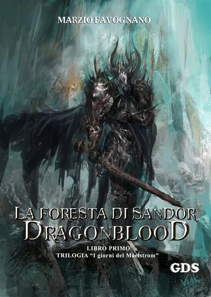 Produktbild: La foresta di Sandor- Dragonblood (Libro primo)- Trilogia