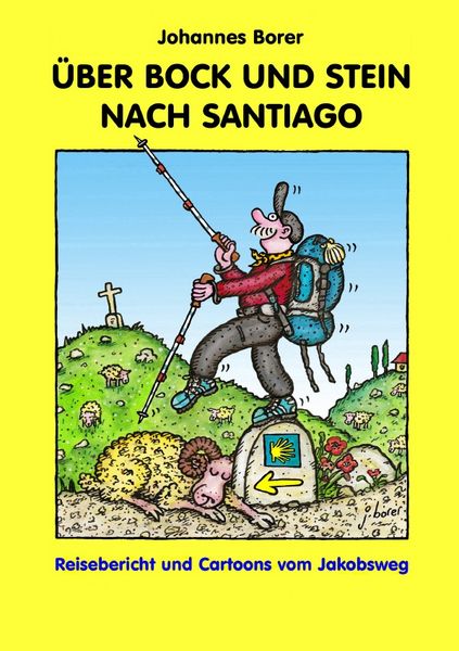 Produktbild: &Uuml;BER BOCK UND STEIN NACH SANTIAGO
