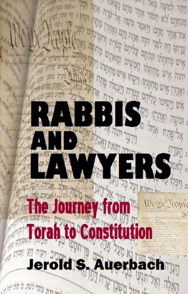 Produktbild: Rabbis and Lawyers: The Journey from Torah to Constitution
