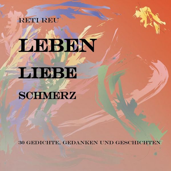 Produktbild: Leben Liebe Schmerz