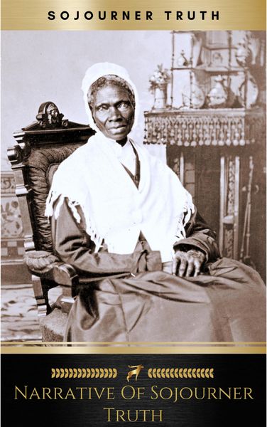 Produktbild: Narrative of Sojourner Truth: A Northern Slave
