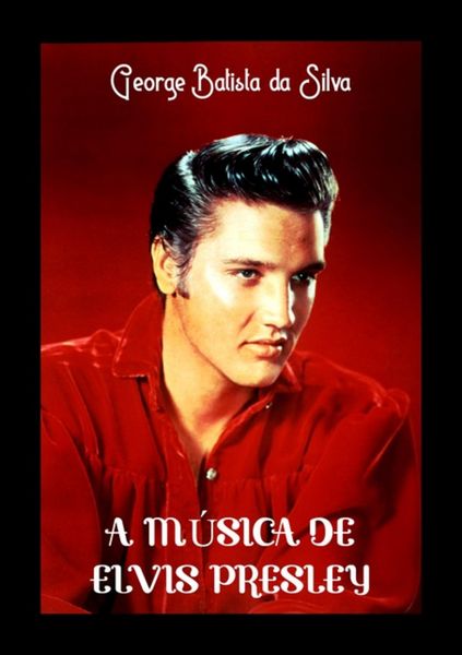 Produktbild: A M&uacute;sica De Elvis Presley