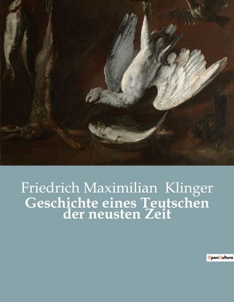 Produktbild: Geschichte eines Teutschen der neusten Zeit
