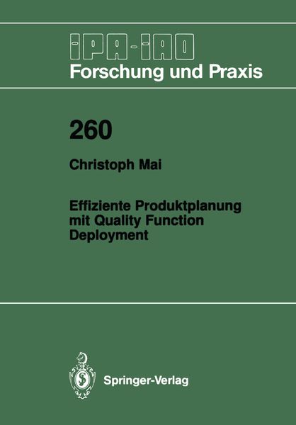 Effiziente Produktplanung mit Quality Function Deployment, Taschenbuch von Christoph Mai, Springer Berlin, 9783540641452