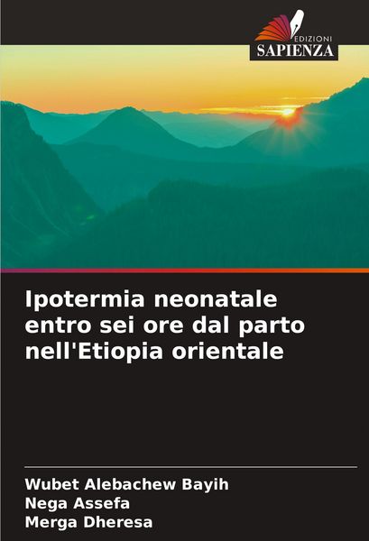 Produktbild: Ipotermia neonatale entro sei ore dal parto nell'Etiopia orientale