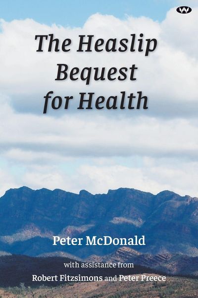 Produktbild: The Heaslip Bequest for Health