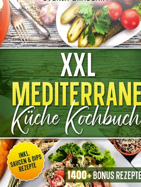 Produktbild: XXL Mediterrane K&uuml;che Kochbuch
