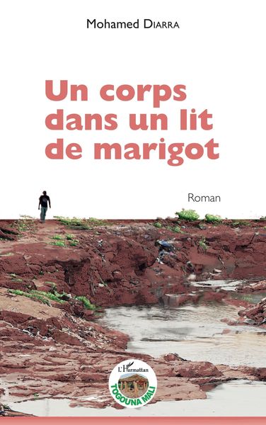 Produktbild: Un corps dans un lit de marigot