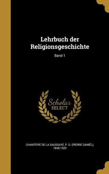 Ger-Lehrbuch der Religionsgesc, Gebundene Ausgabe von , Creative Media Partners, LLC, 978-1-373-08878-9
