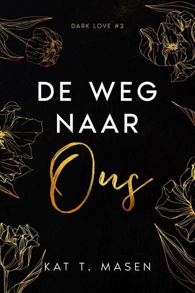 Produktbild: De weg naar ons (Dark Love, #2)