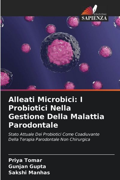 Produktbild: Alleati Microbici: I Probiotici Nella Gestione Della Malattia Parodontale