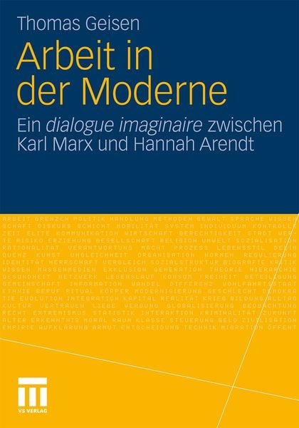 Arbeit und Subjektwerdung in der Moderne, Taschenbuch von Thomas Geisen, VS Verlag für Sozialwissenschaften, 9783531174105