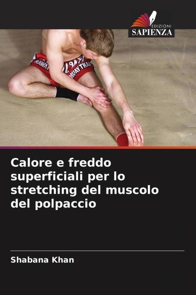 Produktbild: Calore e freddo superficiali per lo stretching del muscolo del polpaccio