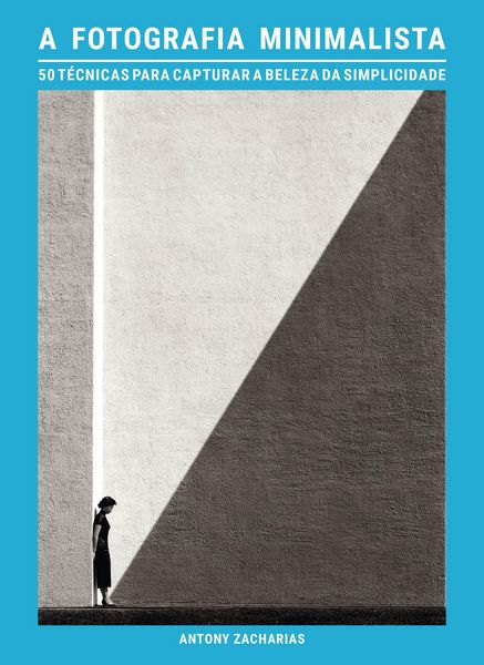 Produktbild: A fotografia minimalista