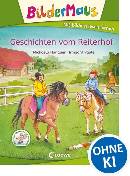 Bildermaus - Geschichten vom Reiterhof, Gebundene Ausgabe von Michaela Hanauer, Loewe, 9783785585733