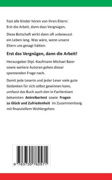 Produktbild: Erst das Vergn&uuml;gen dann die Arbeit